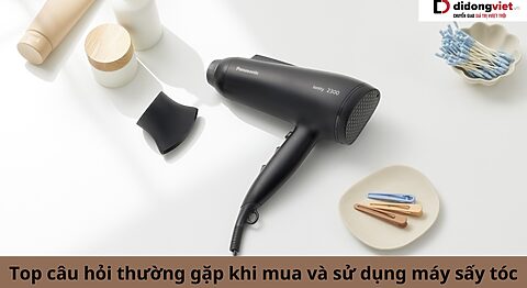 câu hỏi thường gặp về máy sấy tóc
