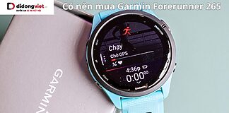 Có nên mua Garmin Forerunner 265