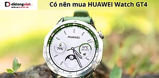 có nên mua HUAWEI Watch GT4