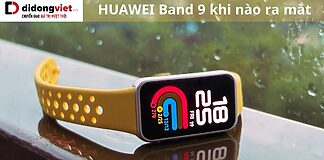 HUAWEI Band 9 khi nào ra mắt