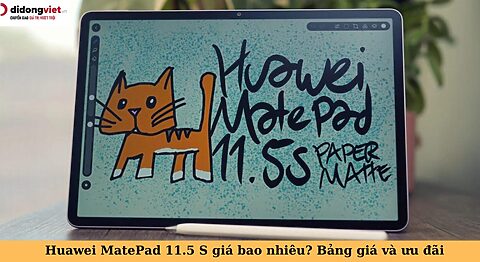 Huawei MatePad 11.5 S giá bao nhiêu? Bảng giá và ưu đãi khi mua tại Di Động Việt huawei matepad 11.5 s giá bao nhiêu