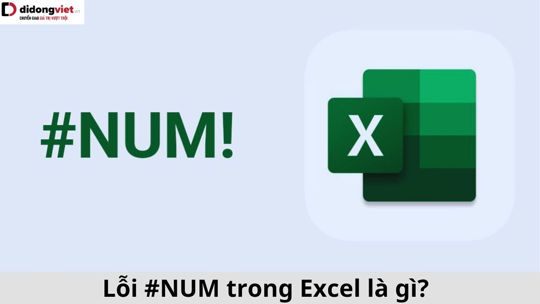 lỗi #NUM trong Excel
