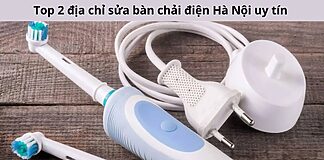 sửa bàn chải điện Hà Nội