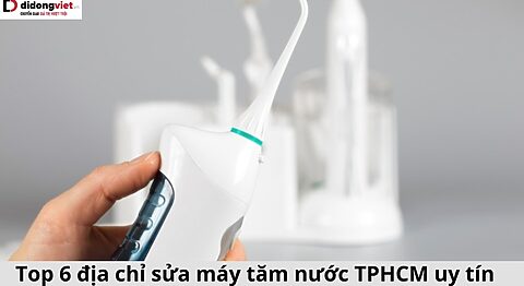 sửa máy tăm nước TPHCM