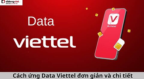 Hướng dẫn cách ứng Data Viettel đơn giản và chi tiết khi cần data khẩn cấp ứng Data Viettel