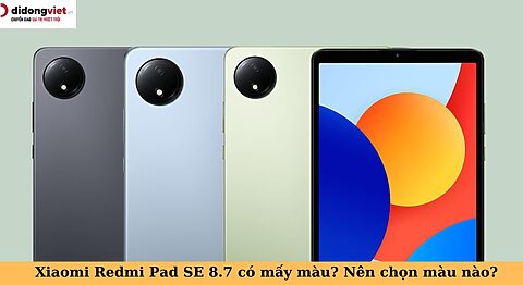 Redmi Pad SE 8.7 có mấy màu? Ý nghĩa từng màu sắc và tư vấn chọn màu phù hợp xiaomi redmi pad se 8.7 có mấy màu