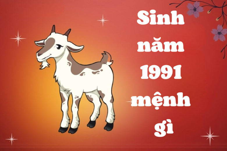 1991 mệnh gì?