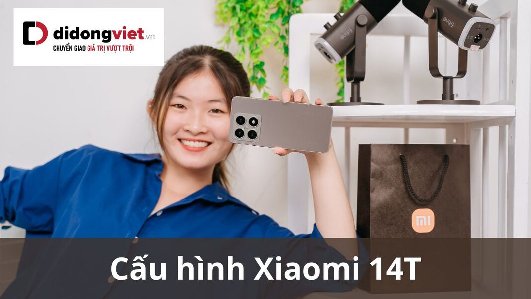 cấu hình xiaomi 14t