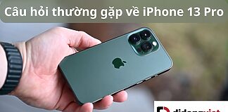 câu hỏi thường gặp về iPhone 13 Pro