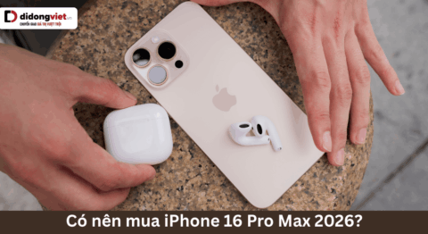Có nên mua iPhone 16 Pro Max thời điểm này? Bài toán chi phí và hiệu năng 2026 có nên mua iPhone 16 Pro Max?