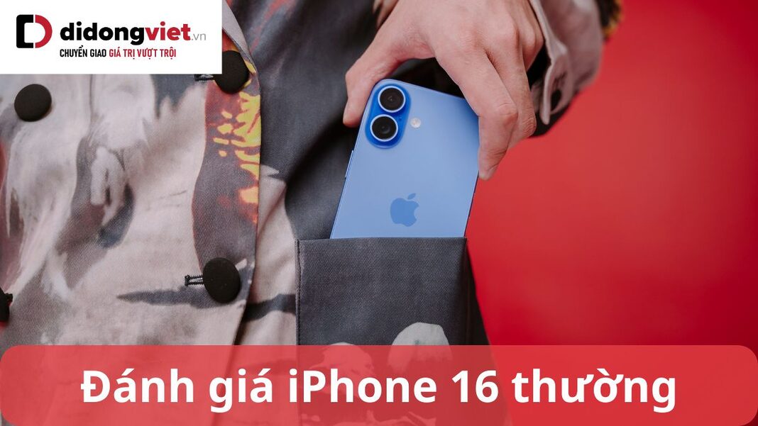 đánh giá iphone 16