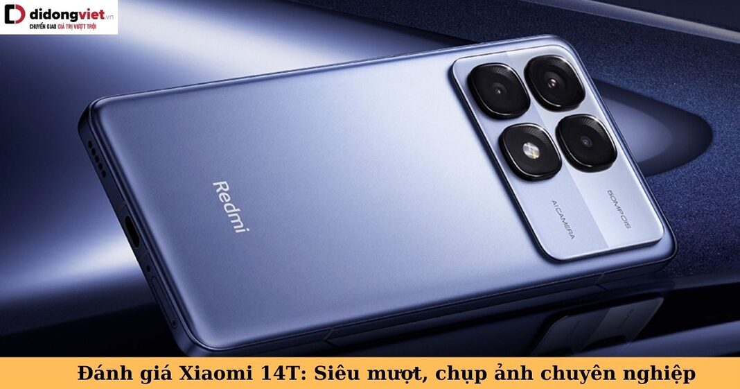 đánh giá xiaomi 14t