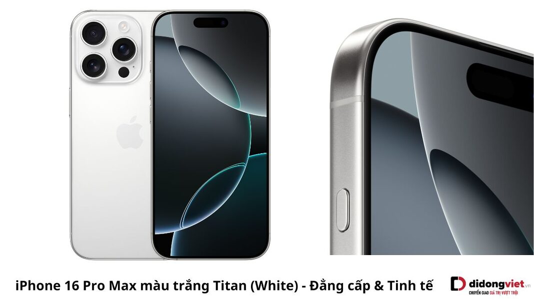 iPhone 16 Pro Max màu trắng