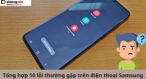 lỗi điện thoại Samsung