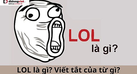 LOL là gì