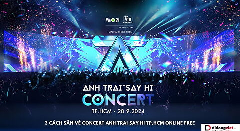 săn vé concert Anh Trai Say Hi