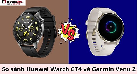 So sánh Huawei Watch GT4 và Garmin Venu 2: Chạy bộ mua dòng nào? so sánh Huawei GT4 và Garmin Venu 2