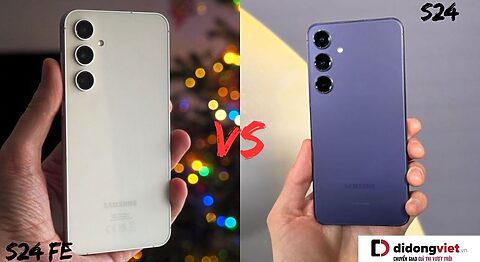 So sánh Samsung Galaxy S24 FE và S24: Khám phá những nâng cấp đáng giá và tính năng mới hấp dẫn