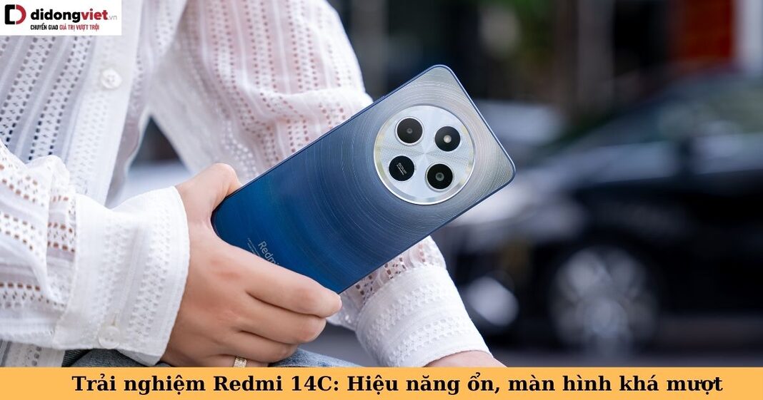 trải nghiệm redmi 14c