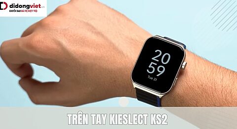 Trên tay Kieslect KS2
