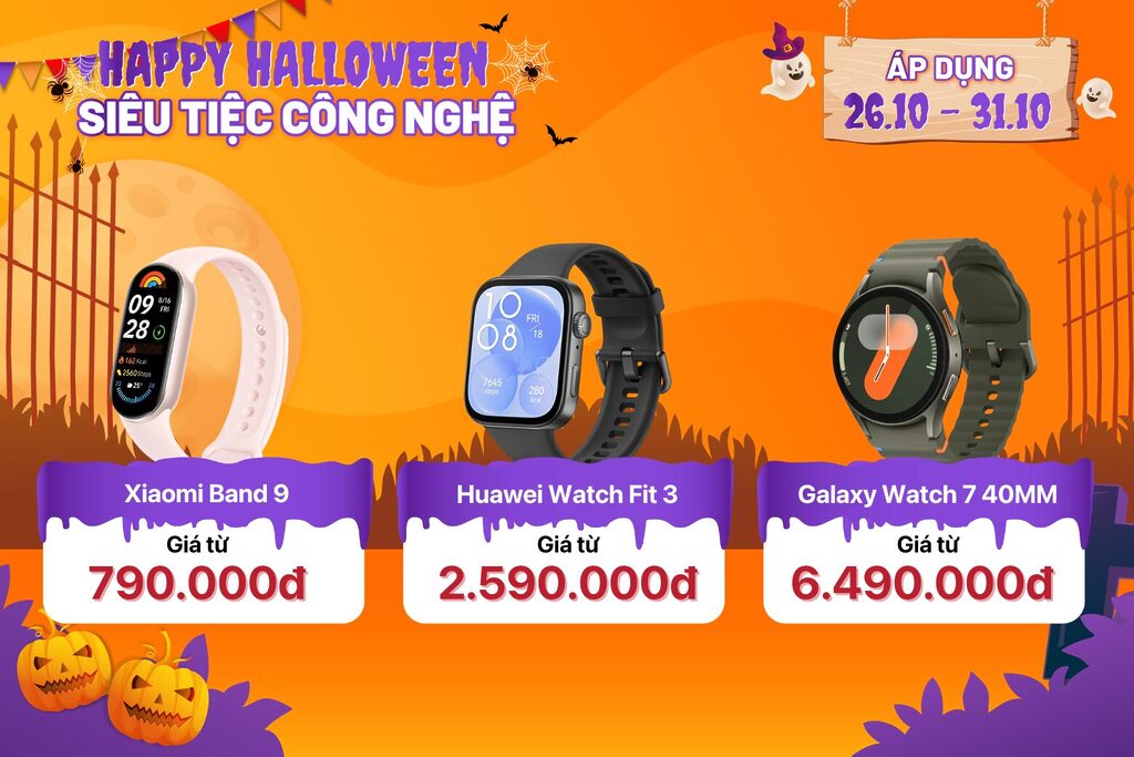 Happy Halloween Siêu Tiệc Công Nghệ - Săn ngay!! 22 11