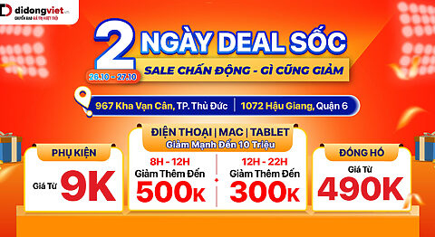 2 Ngày Deal Sốc tại 967 Kha Vạn Cân – Thủ Đức và 1072 Hậu Giang – Quận 6. Duy nhất 26.10 – 27.10, tham gia ngay!