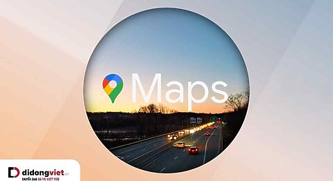 Google Maps trên Android sẽ cho phép kiểm soát chia sẻ vị trí dễ dàng hơn