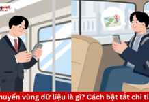 Chuyển vùng dữ liệu là gì? Cách tắt Data Roaming tránh mất tiền oan chuyển vùng dữ liệu là gì