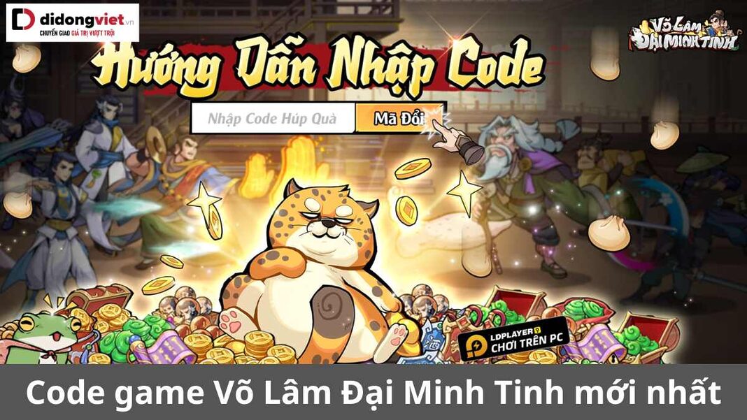 code Võ Lâm Đại Minh Tinh