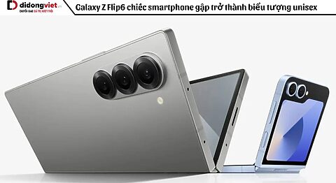 Galaxy Z Flip6: Khi smartphone gập trở thành biểu tượng unisex