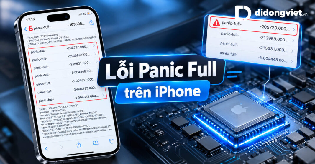 Lỗi Panic Full Trên Iphone: Nguyên Nhân, Cách Đọc Log Và Hướng Xử Lý An Tâm