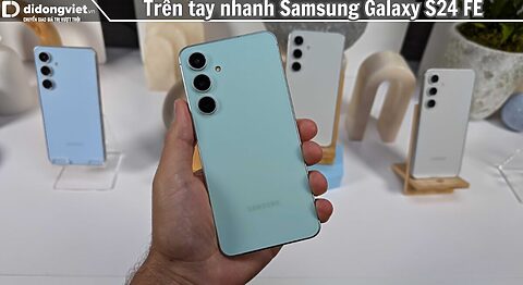 Trên tay nhanh Samsung Galaxy S24 FE: Thiết kế trẻ trung vuông vức, ấn tượng Galaxy AI