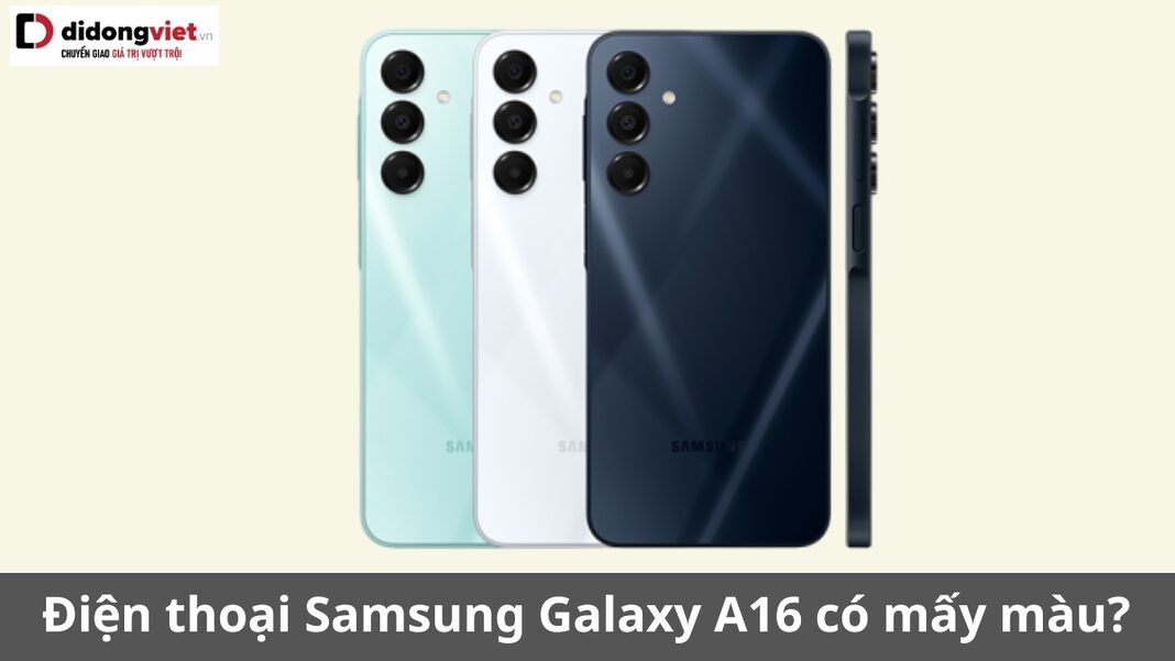 samsung galaxy a16 có mấy màu