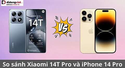 so sánh xiaomi 14t pro và iphone 14 pro