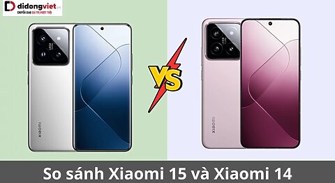 so sánh xiaomi 15 và xiaomi 14