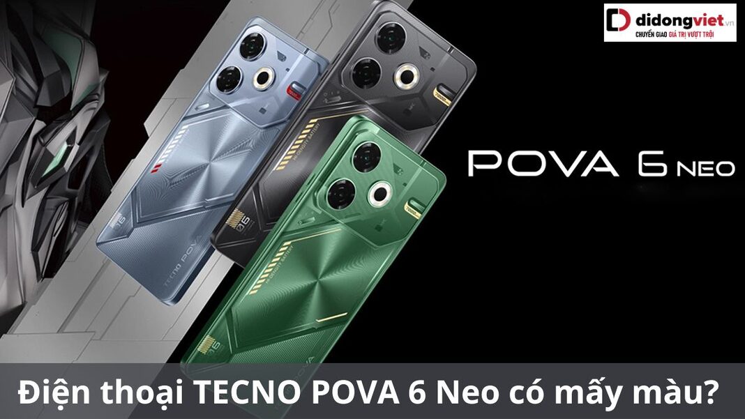 tecno pova 6 neo có mấy màu