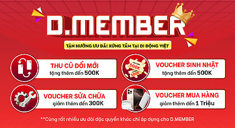 Nâng cấp Ưu đãi Hạng hành viên D.MEMBER