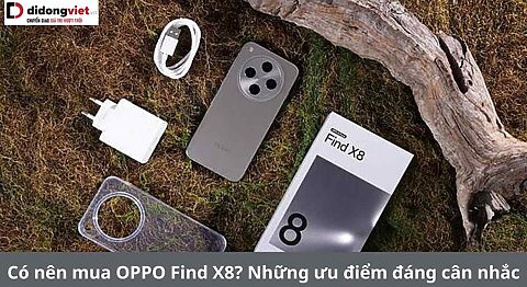 Có nên mua OPPO Find X8? Những ưu điểm nổi bật đáng cân nhắc có nên mua OPPO Find X8