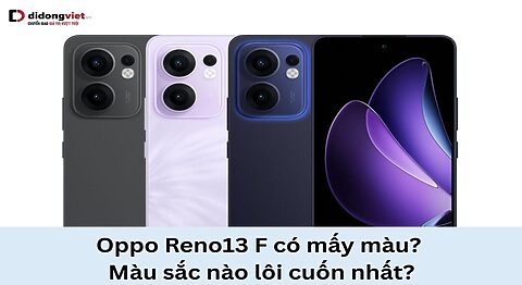 OPPO Reno13 F có mấy màu? Màu sắc nào phù hợp cho bạn? OPPO Reno13 F có mấy màu?