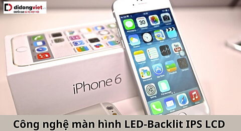 Công nghệ màn hình LED-Backlit IPS LCD là gì? Có điểm nào vượt trội? led-backlit-ips-lcd-di-dong-viet-4