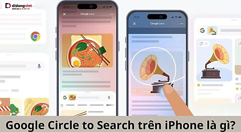 Google Circle to Search trên iPhone