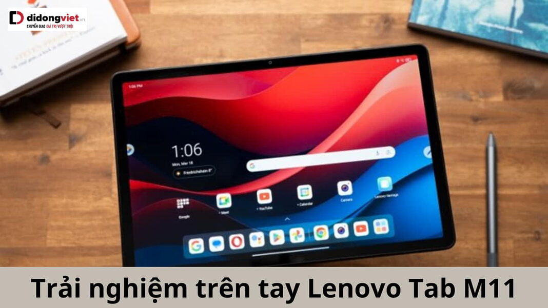 trên tay Lenovo Tab M11