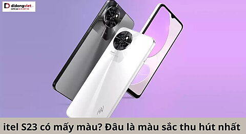 itel S23 có mấy màu