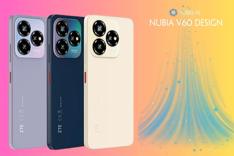 Nubia V70 Design có mấy màu