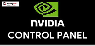 nvidia control panel là gì