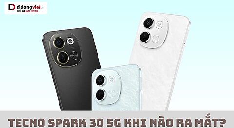 TECNO SPARK 30 5G khi nào ra mắt? Sự kiện ra mắt TECNO SPARK 30 5G tại Việt Nam TECNO SPARK 30 5G khi nào ra mắt