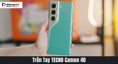 Trên tay và Đánh giá thực tế điện thoại TECNO: Chi tiết mở hộp và trải nghiệm