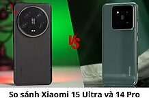 So sánh xiaomi 15 Ultra và 14 Pro