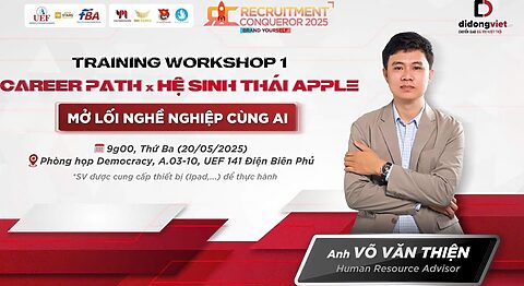 D.EDUCARE – Định Hướng Nghề Nghiệp Đỉnh Cao Với Hệ Sinh Thái Apple và AI Cùng Di Động Việt tại UEF
