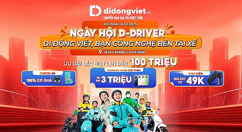 Ngày hội D-Driver | Giảm cực đã dành riêng cho Shipper – Tài xế công nghệ
